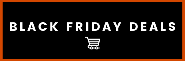 BLACK FRIDAY SALES COMING SOON!